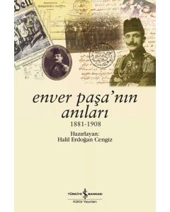 Enver Paşa’nın Anıları