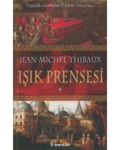 Işık Prensesi Birinci Kitap