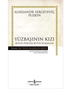 Yüzbaşının Kızı - Bütün Öyküler Bütün Romanlar (Ciltli)