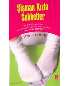 Şişman Kızla Sohbetler