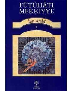 Fütuhat-ı Mekkiyye 3
