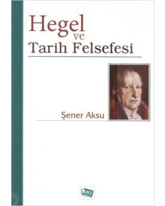Hegel ve Tarih Felsefesi