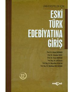 Eski Türk Edebiyatına Giriş