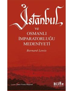 İstanbul ve Osmanlı İmparatorluğu Medeniyeti