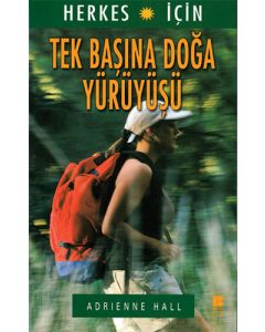 Herkes için Tek Başına Doğa Yürüyüşü