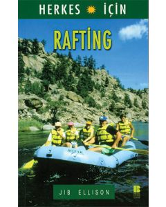 Herkes için Rafting