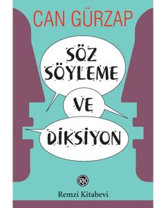 Söz Söyleme ve Diksiyon