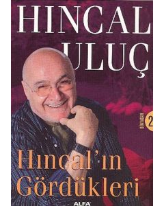 Hıncal'ın Gördükleri