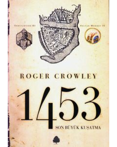 1453 - Son Büyük Kuşatma