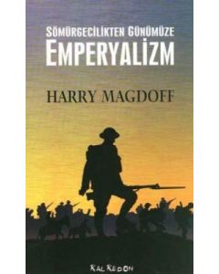 Sömürgecilikten Günümüze Emperyalizm