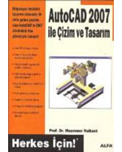 AutoCad 2007 İle Çizim ve Tasarım