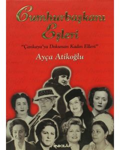 Cumhurbaşkanı Eşleri (Ciltli)