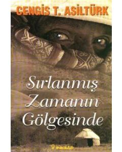 Sırlanmış Zamanın Gölgesinde