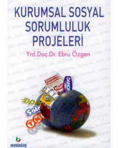 Kurumsal Sosyal Sorumluluk Projeleri