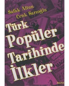 Türk Popüler Tarihinde ilkler