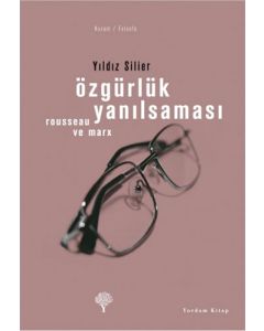 Özgürlük Yanılsaması
