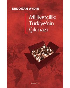 Milliyetçilik (Türkiye'nin Çıkmazı)