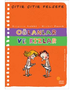 Çıtır Çıtır Felsefe 4 - Oğlanlar ve Kızlar 