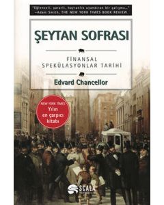 Şeytan Sofrası - Finansal Spekülasyonlar Tarihi