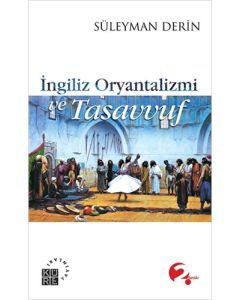 İngiliz Oryantalizmi ve Tasavvuf