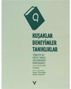 Kuşaklar Deneyimler Tanıklıklar