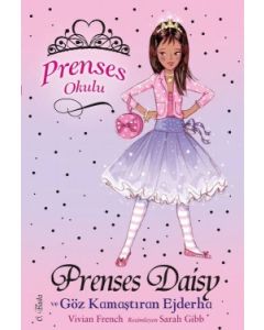 Prenses Okulu 3 - Prenses Daisy ve Göz Kamaştıran Ejderha