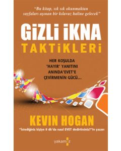 Gizli İkna Taktikleri