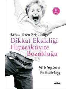 Dikkat Eksikliği Hiperaktivite Bozukluğu