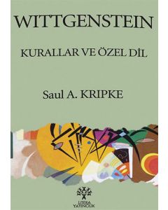 Wittgenstein Kurallar ve Özel Dil