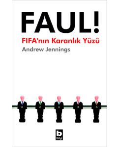 Faul! FIFA'nın Karanlık Yüzü