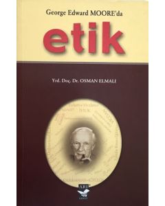 George Edward Mooreda Etik
