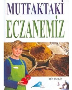 Mutfaktaki Eczanemiz