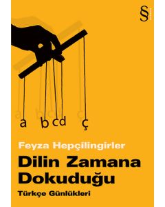Dilin Zamana Dokuduğu