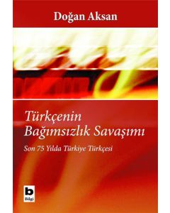 Türkçenin Bağımsızlık Savaşımı