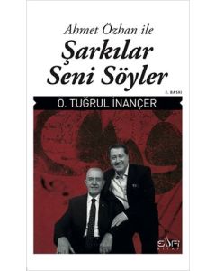 Ahmet Özhan ile Şarkılar Seni Söyler