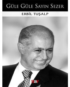 Güle Güle Sayın Sezer