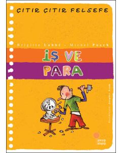 Çıtır Çıtır Felsefe 8 - İş ve Para 