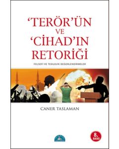 Terör'ün ve Cihad'ın Retoriği
