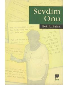 Sevdim Onu