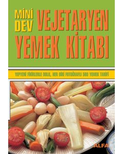 Mini Dev Vejetaryen Yemek Kitabı