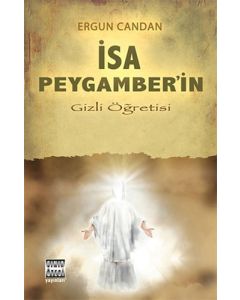 İsa Peygamber’in Gizli Öğretisi