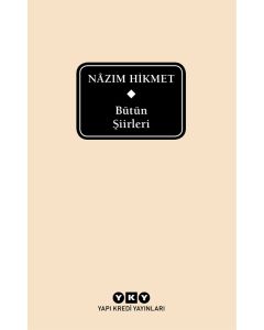 Bütün Şiirleri - Nâzım Hikmet