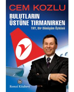 Bulutların Üstüne Tırmanırken
