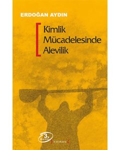 Kimlik Mücadelesinde Alevilik