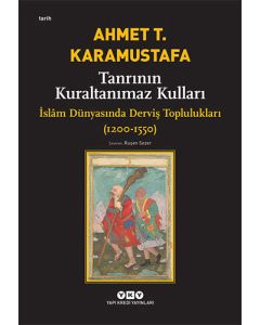 Tanrının Kuraltanımaz Kulları
