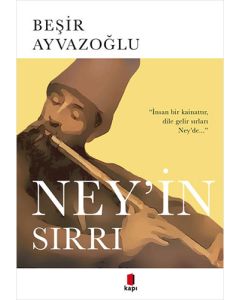 Ney'in Sırrı