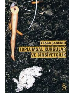 Toplumsal Kurgular ve Cinsiyetçilik
