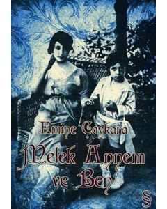 Melek Annem ve Ben