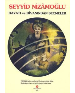 Seyyid Nizamoğlu Hayatı ve Divanı’ndan Seçmeler