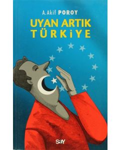 Uyan Artık Türkiye